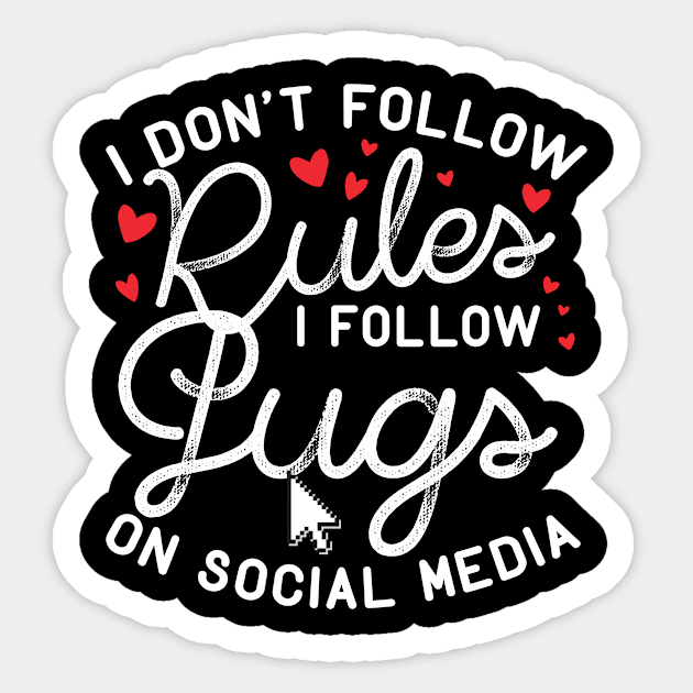 pugs Sticker by CurlyDesigns